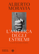 Cover of America degli estremi. Un reportage lungo trent'anni (1936-1969)