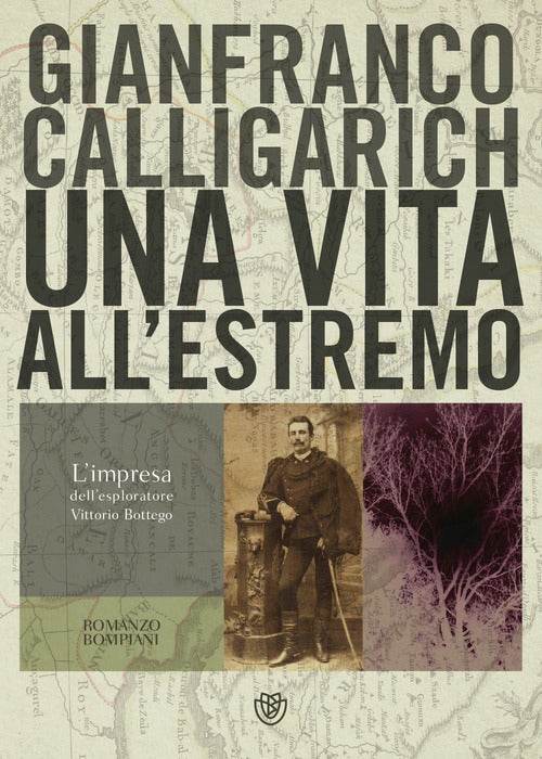 Cover of vita all’estremo. L'impresa dell'esploratore Vittorio Bottego