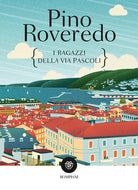 Cover of ragazzi della via Pascoli