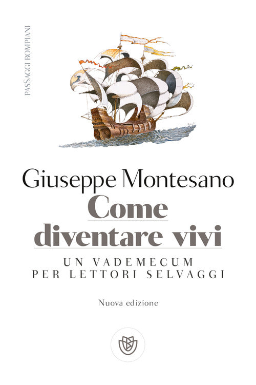 Cover of Come diventare vivi. Un vademecum per lettori selvaggi