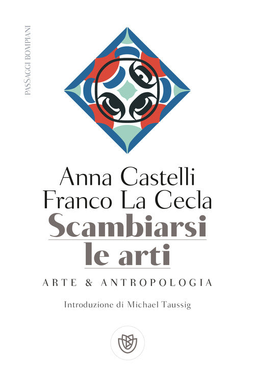 Cover of Scambiarsi le arti. Arte & antropologia