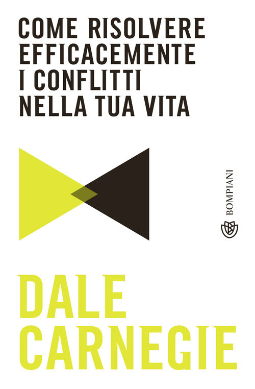 Cover of Come risolvere efficacemente i conflitti nella tua vita