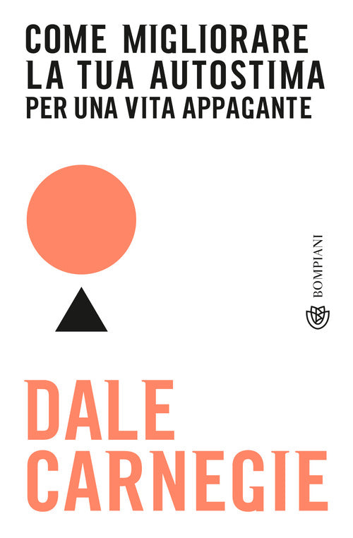 Cover of Come migliorare la tua autostima per una vita appagante