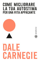 Cover of Come migliorare la tua autostima per una vita appagante