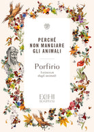 Cover of Perché non mangiare gli animali. Astinenza dagli animali