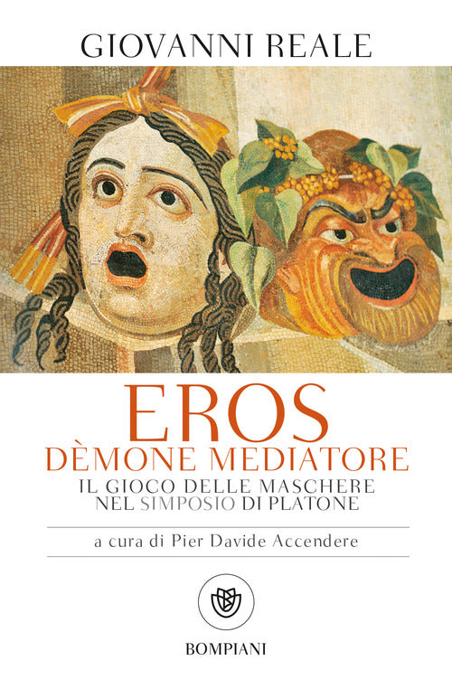 Cover of Eros dèmone mediatore. Il gioco delle maschere nel Simposio di Platone