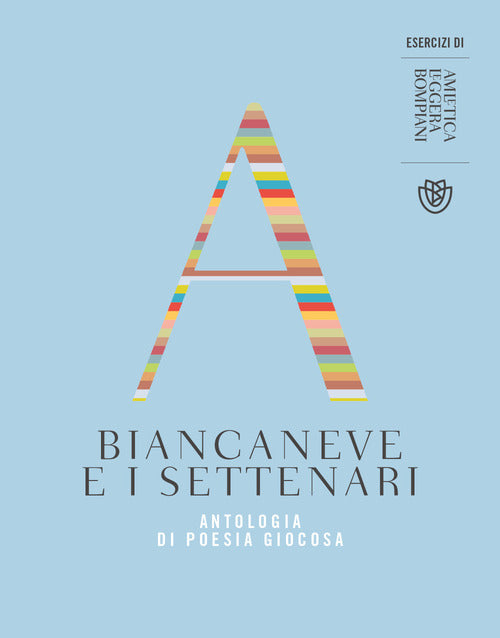 Cover of Biancaneve e i settenari. Antologia di poesia giocosa