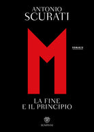 M. La fine e il principio