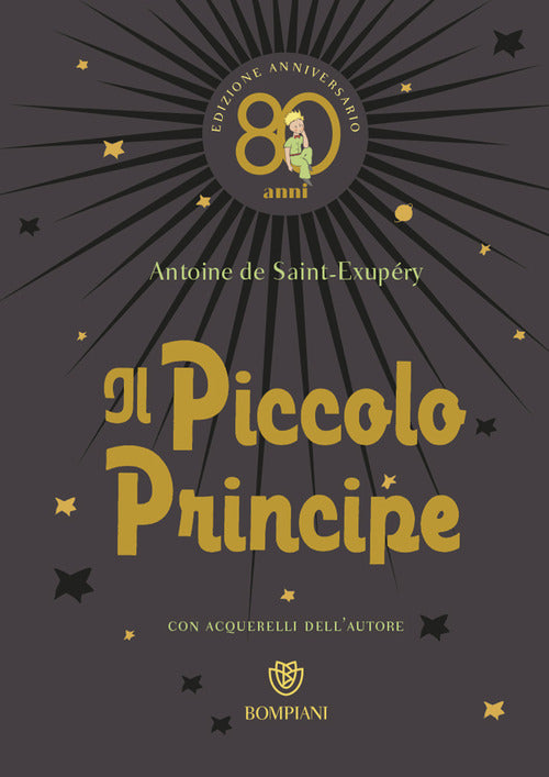 Cover of Piccolo Principe. Ediz. anniversario 80 anni