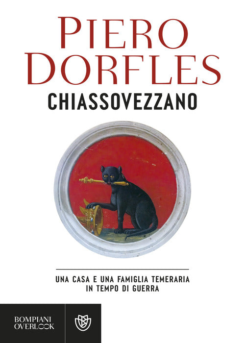 Cover of Chiassovezzano. Una casa e una famiglia temeraria in tempo di guerra
