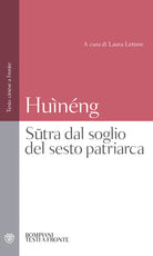 Cover of Sutra dal soglio del sesto patriarca. Testo cinese a fronte