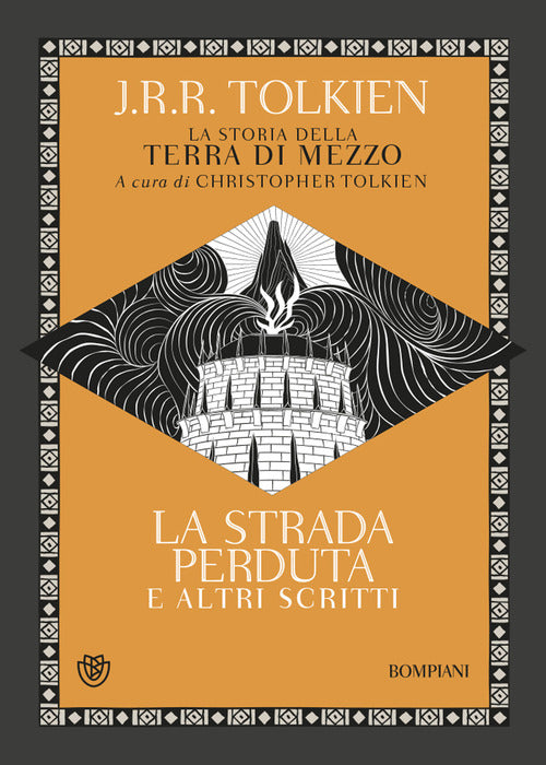 Cover of strada perduta ed altri scritti. La storia della Terra di mezzo