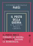 Cover of posto della guerra e il costo della libertà