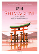 Cover of Shimaguni. Atlante narrato delle isole del Giappone