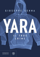 Cover of Yara. Il true crime
