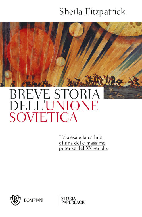 Cover of Breve storia dell'Unione sovietica. L'ascesa e la caduta di una delle massime potenze del XX secolo