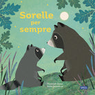 Cover of Sorelle per sempre. Picture books