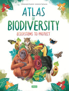 Cover of Atlas of biodiversity. Ecosystems to protect