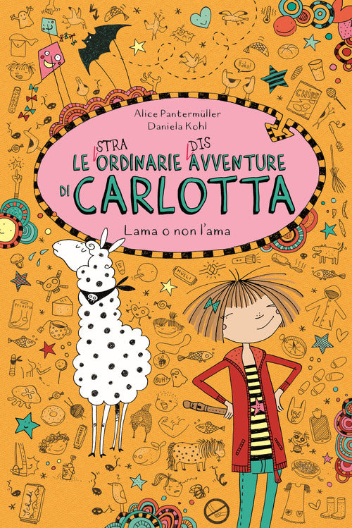 Cover of Lama o non l'ama. Le (stra)ordinarie (dis)avventure di Carlotta