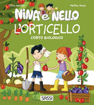 Cover of orticello. L'orto biologico. Nina e Nello