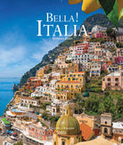 Cover of Bella! Italia. Ediz. italiana e inglese