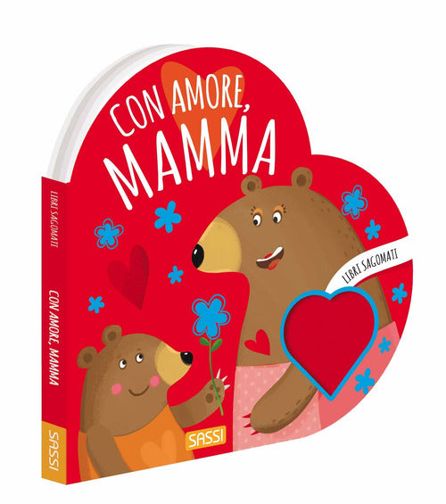 Cover of Con amore, mamma. Libri sagomati