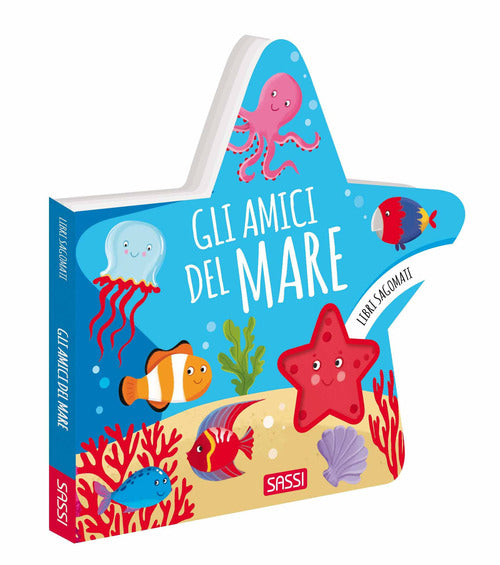 Cover of amici del mare. Libri sagomati