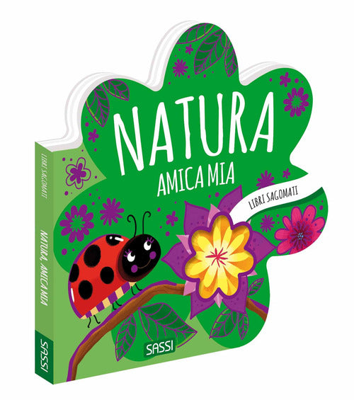 Cover of Natura, amica mia. Libri sagomati