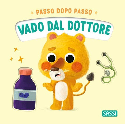 Vado dal dottore. Passo dopo passo