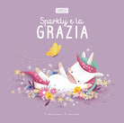 Sparkly e la grazia