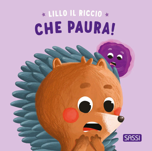 Che paura! Riccio Lillo