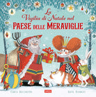La vigilia di Natale nel Paese delle Meraviglie
