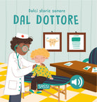 Dal dottore. Dolci storie sonore