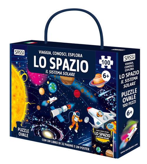 Lo spazio. Il sistema solare. Viaggia, conosci, esplora