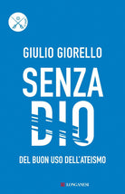 Cover of Senza Dio. Del buon uso dell'ateismo