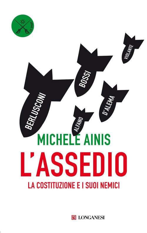 Cover of assedio. La Costituzione e i suoi nemici