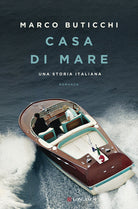 Cover of Casa di mare. Una storia italiana