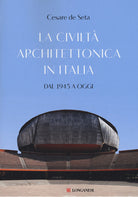 Cover of civiltà architettonica in Italia. Dal 1945 a oggi