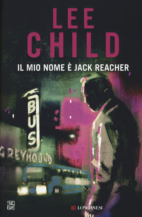 Cover of mio nome è Jack Reacher