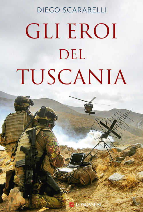 Cover of eroi del Tuscania. I Baschi Amaranto si raccontano