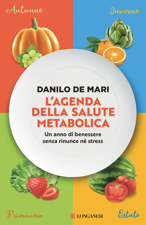 Cover of agenda della salute metabolica. Un anno di benessere senza rinunce né stress