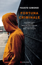 Cover of Fortuna criminale
