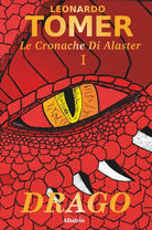 Cover of Drago. Le cronache di Alaster