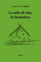 Cover of stile di vita: la domotica