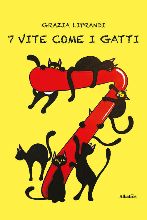 Cover of 7 vite come i gatti