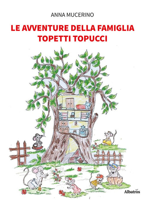 Cover of avventure della famiglia Topetti Topucci
