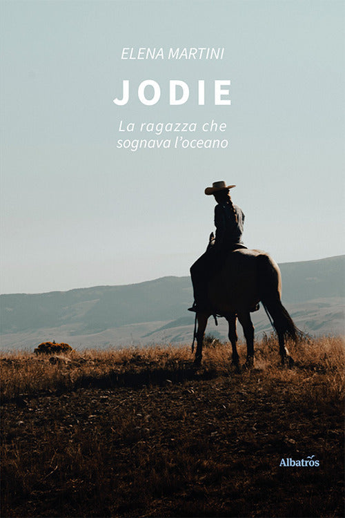 Cover of Jodie. La ragazza che sognava l'oceano