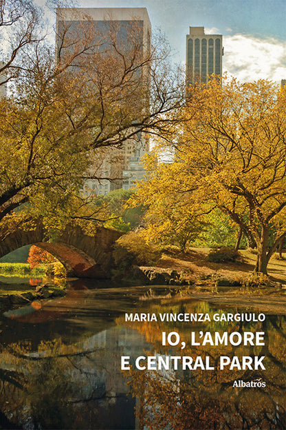 Cover of Io, l'amore e Central Park