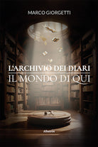 Cover of archivio dei diari. Il mondo di Qui