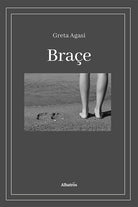 Cover of Braçe